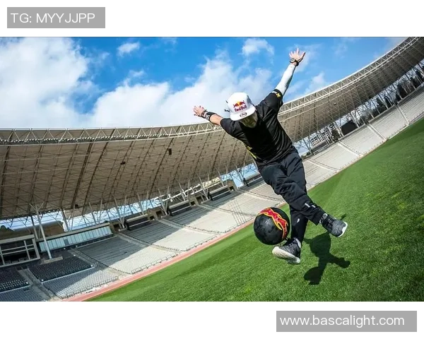 球星视角下的花式足球艺术探索与技巧解密